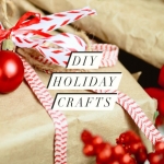 DIY Holiday Crafts